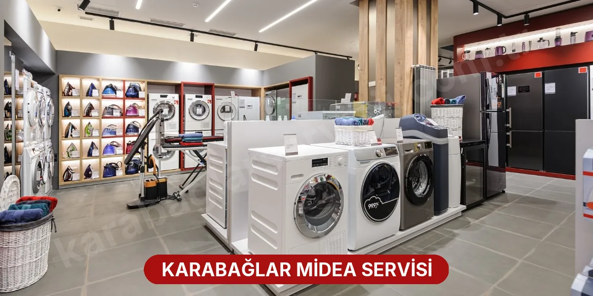 Karabağlar Midea Servisi