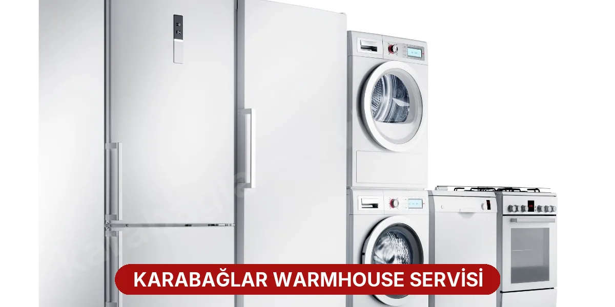 Karabağlar Warmhouse Servisi